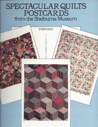 9780486256344: Spectacular Quilts Postcards from the Shelburne Museum: 24 Full-Colour Ready-to-Mail Cards