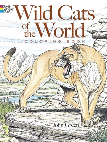 Imagen de archivo de Wild Cats of the World Coloring Book (Dover Nature Coloring Book) a la venta por SecondSale