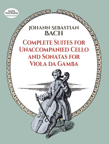 9780486256412: J.s. bach: complete suites for unaccompanied cello and sonatas for viola da gamba (Dover Chamber Music Scores)