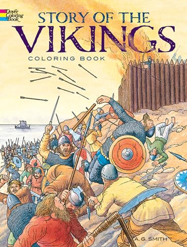 Beispielbild fr Story of the Vikings Coloring Book (Dover History Coloring Book) zum Verkauf von Reuseabook