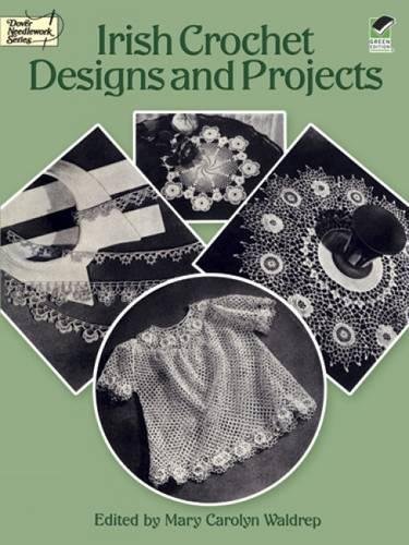 Stock image for Irish Crochet Designs and Projects (Dover Needlework Series) for sale by Polly's Books