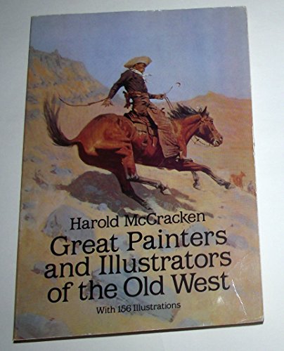 Stock image for Great Painters and Illustrators of the Old West for sale by Kennys Bookstore