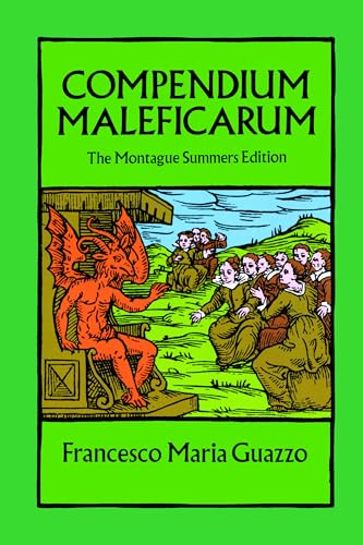 9780486257389: Compendium Maleficarum: The Montague Summers Edition (Dover Occult)