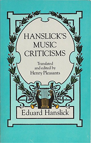 Hanslick's Music Criticisms