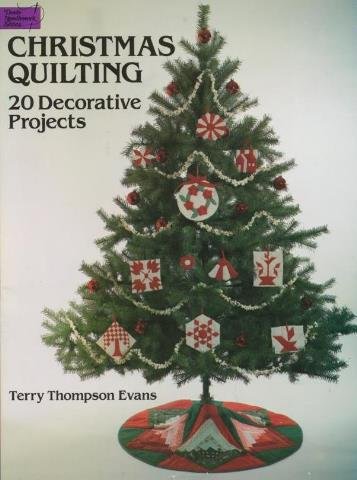 9780486257556: Christmas Quilting: 20 Decorative Projects