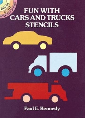 9780486257587: Fun with Cars and Trucks Stencils (Dover Stencils)