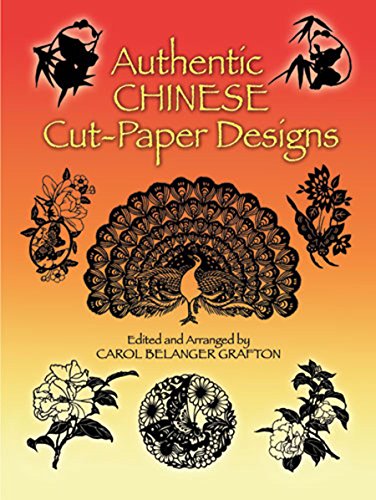 Imagen de archivo de Authentic Chinese Cut-Paper Designs (Dover Pictorial Archive) a la venta por Wonder Book
