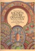 Stock image for Racinet's Historic Ornament in Full Color (Dover Fine Art, History of Art) for sale by Booketeria Inc.