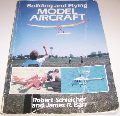 Beispielbild fr Building and Flying Model Aircraft (Dover Craft Books) zum Verkauf von Wonder Book
