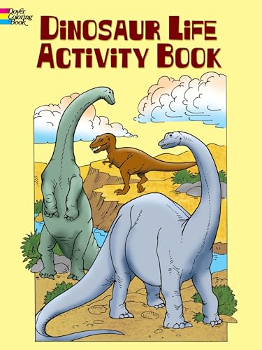 9780486258096: Dinosaur Life Activity Book