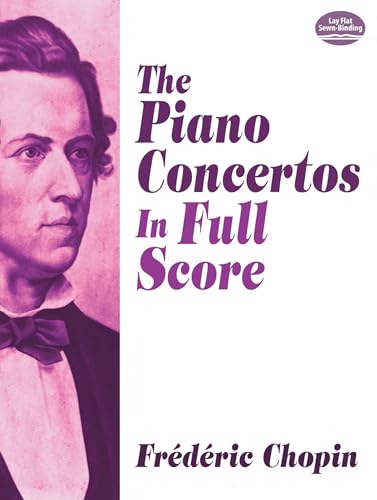 Stock image for The Piano Concertos in Full Score (Dover Music Scores) for sale by SecondSale