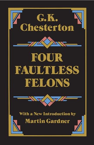 9780486258522: Four Faultless Felons