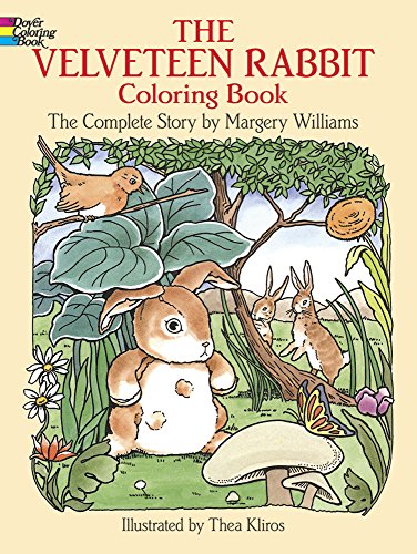 9780486259246: The Velveteen Rabbit Colouring Book: The Complete Story (Dover Classic Stories Coloring Book)