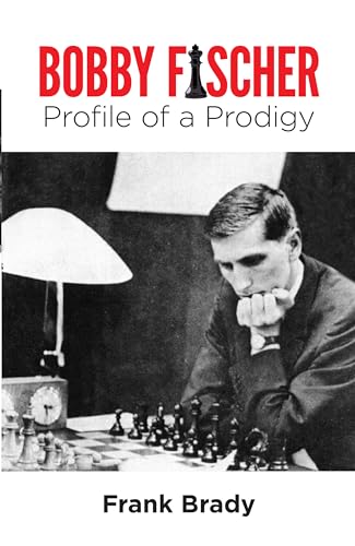 Beispielbild fr Bobby Fischer: Profile of a Prodigy zum Verkauf von Wonder Book