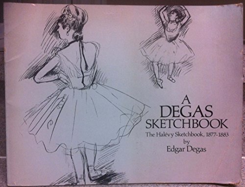 Beispielbild fr A Degas Sketchbook: The Halevy Sketchbook, 1877-1883 zum Verkauf von Half Price Books Inc.