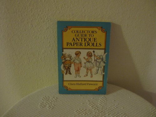 Beispielbild fr Collector's Guide to Antique Paper Dolls zum Verkauf von Better World Books