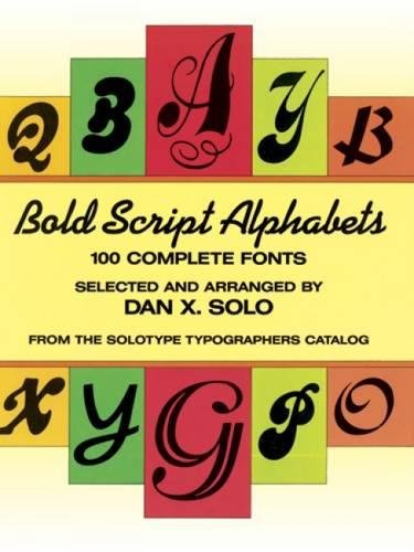 Beispielbild fr Bold Script Alphabets (Lettering, Calligraphy, Typography) zum Verkauf von Jenson Books Inc