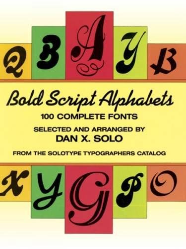 Stock image for Bold Script Alphabets (Lettering, Calligraphy, Typography) for sale by Jenson Books Inc