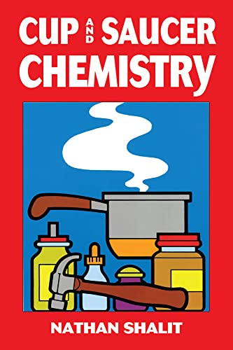 Stock image for Cup and Saucer Chemistry (Dover Children's Science Books) for sale by SecondSale