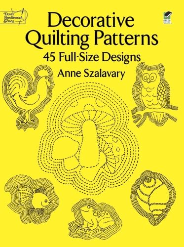 Imagen de archivo de Decorative Quilting Patterns: 45 Full-Size Designs (Dover Quilting) a la venta por Wonder Book