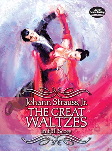 9780486260099: Johann strauss ii: the great waltzes (full score): In Full Score