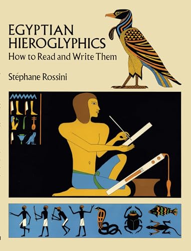 9780486260136: Egyptian Hieroglyphics: How to Read and Write Them