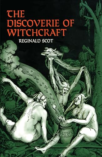 Stock image for The Discoverie of Witchcraft (Dover Occult) for sale by Irish Booksellers