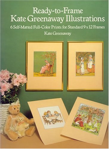 Stock image for Ready-To-Frame Kate Greenaway Illustrations: 6 Self-Matted Full-Color Prints for Standard 9 X 12 Frames for sale by ThriftBooks-Dallas