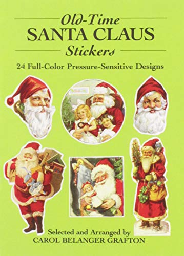 Imagen de archivo de Old-Time Santa Claus Stickers: 24 Full-Color Pressure-Sensitive Designs (Dover Stickers) a la venta por GF Books, Inc.