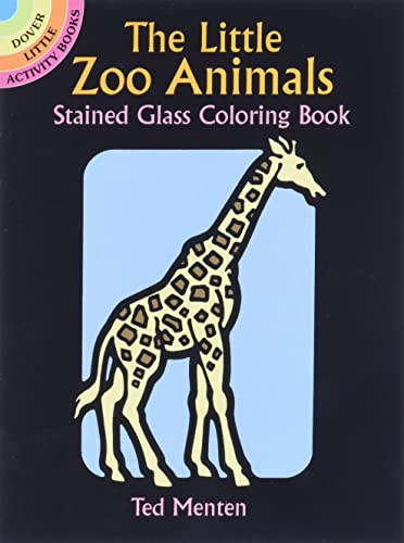 Stock image for The Little Zoo Animals Stained Glass (Little Activity Books) for sale by WorldofBooks