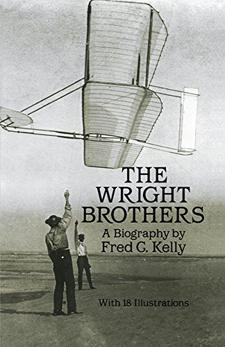 Beispielbild fr The Wright Brothers: A Biography (Dover Transportation) zum Verkauf von BooksRun