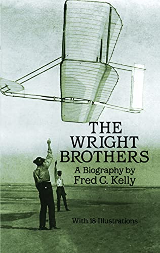 9780486260563: The Wright Brothers: A Biography (Dover Transportation)