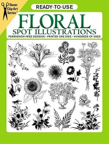 Stock image for Ready-to-Use Floral Spot Illustrations (Dover Clip Art Ready-to-Use) for sale by Gulf Coast Books
