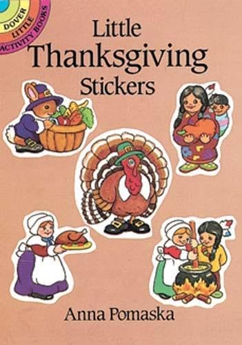 Imagen de archivo de Little Thanksgiving Stickers (Dover Little Activity Books Stickers) a la venta por PlumCircle