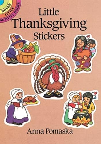 9780486260709: Little Thanksgiving Stickers (Dover Little Activity Books: Holidays &)