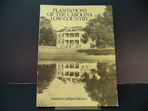 Beispielbild fr Plantations of the Carolina Low Country zum Verkauf von Goodbookscafe