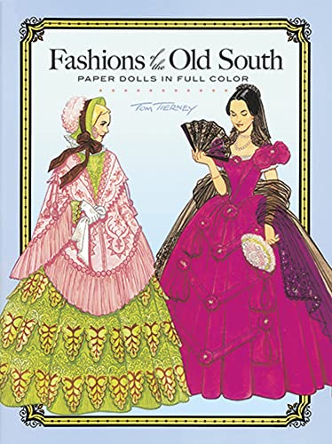 9780486261256: Fashions of the Old South Paper Dolls in Full Color