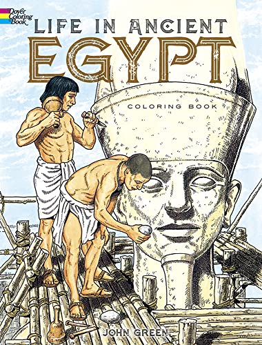 9780486261300: Life in Ancient Egypt Coloring Book (Dover History Coloring Book)
