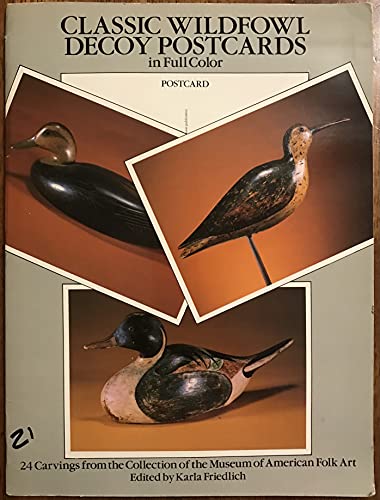 9780486261430: Classic Wildfowl Decoy Postcards in Full Colour: 24 Carvings from the Collection of the Museum of American Folk Art