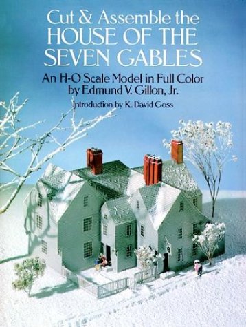 9780486261508: Cut and Assemble the House of the Seven Gables: An H-O Scale Model in Full Colour (Cut & Assemble Buildings in H-O Scale)