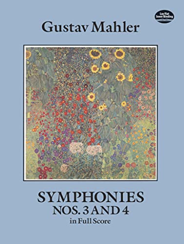 Imagen de archivo de Gustav mahler : symphonies nos. 3 and 4 - dover full scores (Dover Orchestral Music Scores) a la venta por Shadow Books