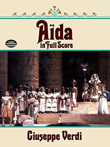 Beispielbild fr Aida in Full Score (Dover Vocal Scores) zum Verkauf von medimops