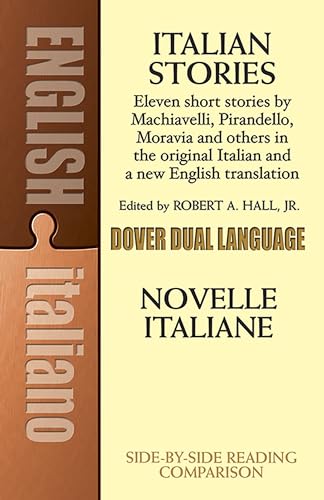 Beispielbild fr Italian Stories - Novelle Italiane : A Dual-Language Book (English/Italian) zum Verkauf von Better World Books