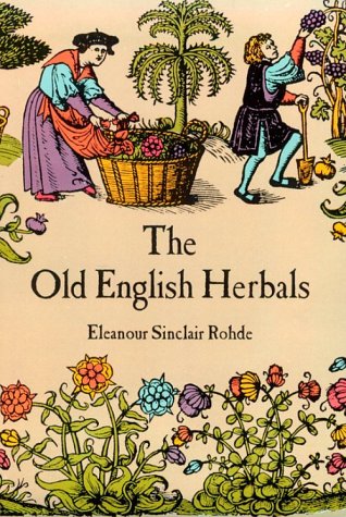 Imagen de archivo de The Old English Herbals a la venta por Half Price Books Inc.