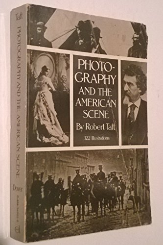 Beispielbild fr Photography and the American Scene: A Social History, 1839-1889 zum Verkauf von Once Upon A Time Books
