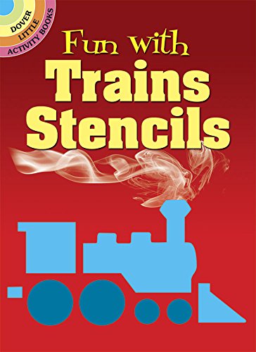 9780486262536: Fun with Trains Stencils (Little Activity Books)