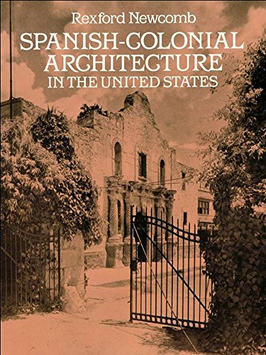 Beispielbild fr Spanish-Colonial Architecture in the United States (Dover Architecture) zum Verkauf von SecondSale