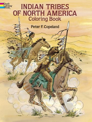 Stock image for Indian Tribes of North America Coloring Book (Dover Native American Coloring Books) for sale by Hippo Books