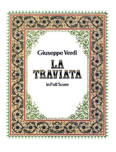 La Traviata in Full Score (Dover Music Scores) (9780486263212) by Verdi, Giuseppe