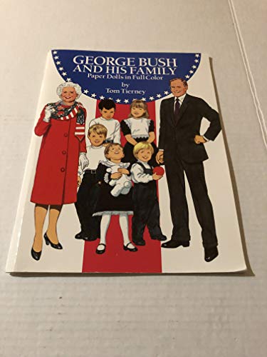 Stock image for George H. Bush and His Family Paper Dolls for sale by SecondSale